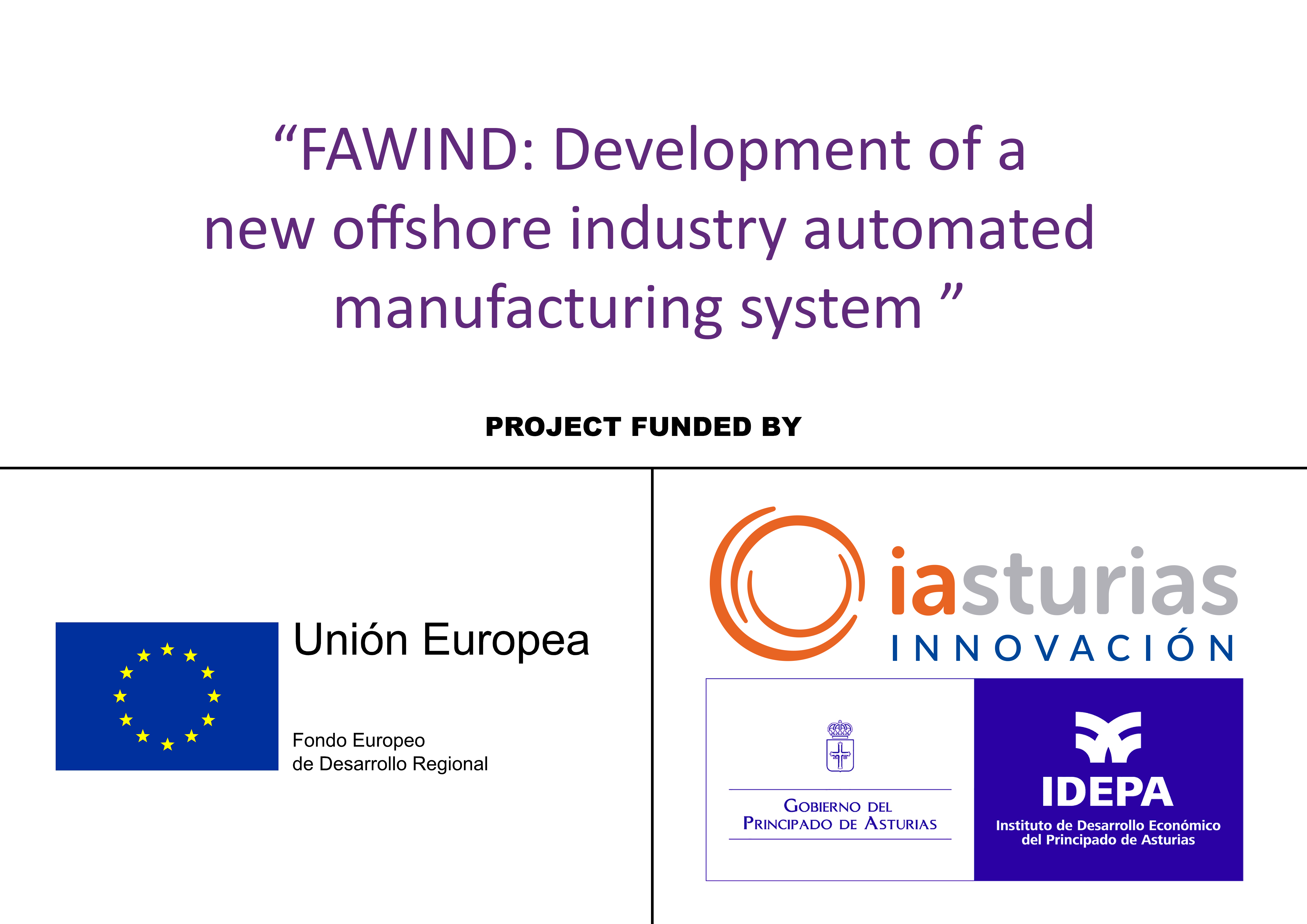 Fawind Development of a new offshore industry automated manufacturing system
